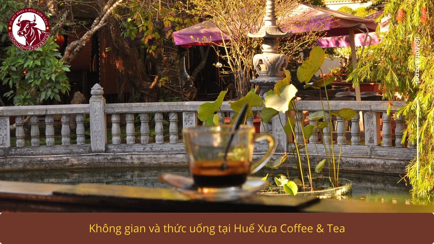 Hue Xua Coffee&Tea